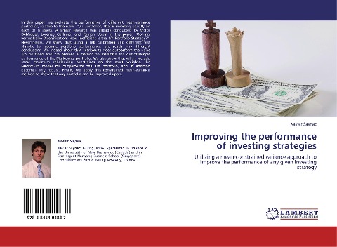 Improving the performance of investing strategies: Utilizing a mean-constrained variance approach to improve the performance of any given investing strategy