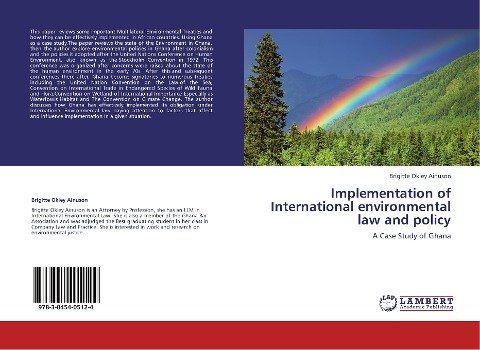 Implementation of International environmental law and policy: A Case Study of Ghana