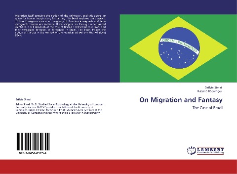 On Migration and Fantasy: The Case of Brazil
