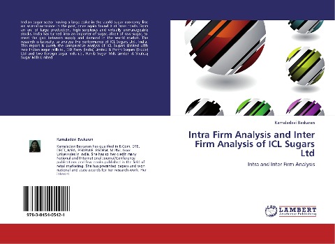 Intra Firm Analysis and Inter Firm Analysis of ICL Sugars Ltd: Intra and Inter Firm Analysis