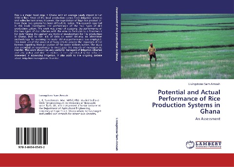 Potential and Actual Performance of Rice Production Systems in Ghana: An Assessment