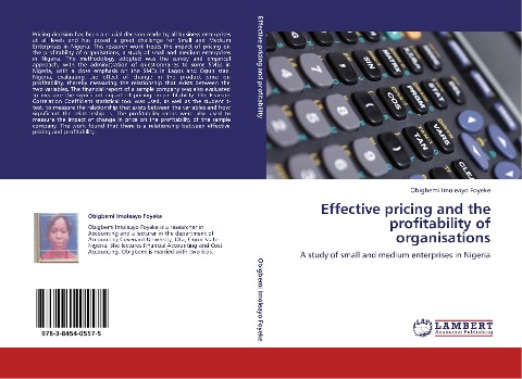 Effective pricing and the profitability of organisations: A study of small and medium enterprises in Nigeria