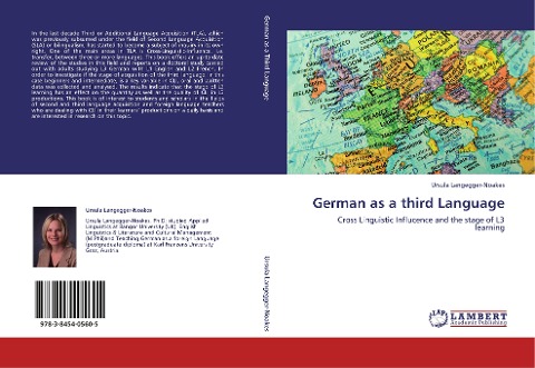 German as a third Language: Cross Linguistic Influcence and the stage of L3 learning