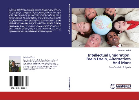 Intellectual Emigration: Brain Drain, Alternatives And More: Case Study In Bulgaria