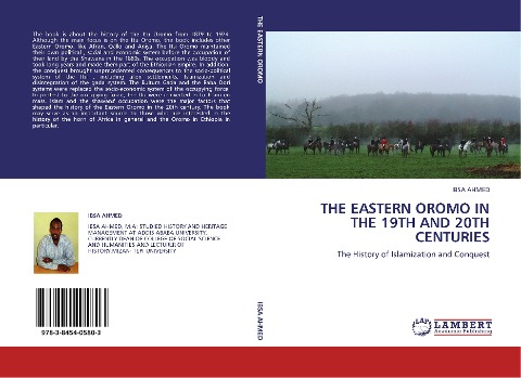 THE EASTERN OROMO IN THE 19TH AND 20TH CENTURIES: The History of Islamization and Conquest