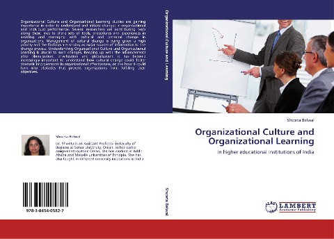 Organizational Culture and Organizational Learning: in higher educational institutions of India