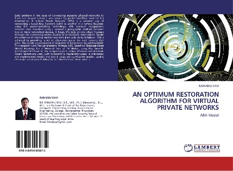 AN OPTIMUM RESTORATION ALGORITHM FOR VIRTUAL PRIVATE NETWORKS: ARA Model