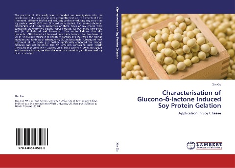 Characterisation of Glucono-¿-lactone Induced Soy Protein Gelation: Application in Soy Cheese