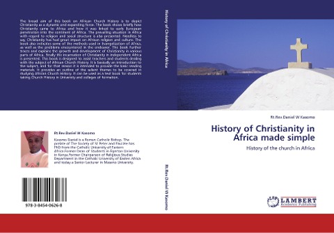 History of Christianity in Africa made simple: History of the church in Africa