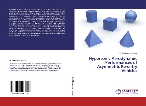 Hypersonic Aerodynamic Performances of Asymmetric Re-entry Vehicles