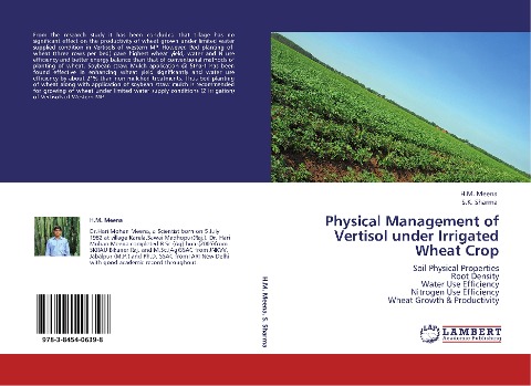 Physical Management of Vertisol under Irrigated Wheat Crop: Soil Physical Properties  Root Density  Water Use Efficiency  Nitrogen Use Efficiency  Wheat Growth & Productivity