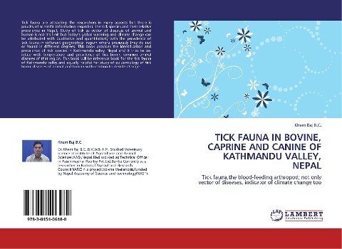TICK FAUNA IN BOVINE, CAPRINE AND CANINE OF KATHMANDU VALLEY, NEPAL: Tick fauna,the blood-feeding arthropod; not only vector of diseases, indicator of climate change too