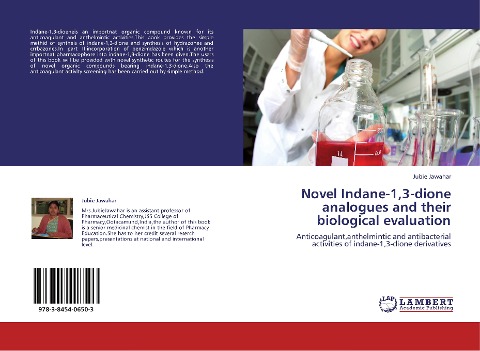 Novel Indane-1,3-dione analogues and their biological evaluation: Anticoagulant,anthelmintic and antibacterial activities of indane-1,3-dione derivatives