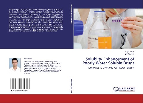 Solubilty Enhancement of Poorly Water Soluble Drugs: Techniques To Overcome Poor Water Solubilty