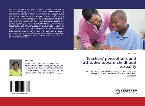 Teachers' perceptions and attitudes toward childhood sexuality: An exploratory study of primary school teachers' perceptions and attitudes towards childhood sexuality