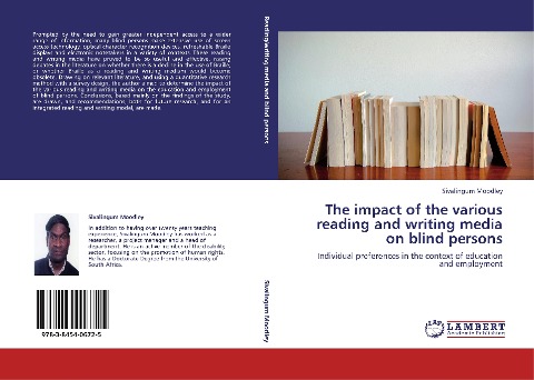 The impact of the various reading and writing media on blind persons: Individual preferences in the context of education and employment