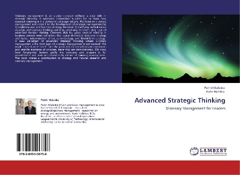 Advanced Strategic Thinking: Visionary Management for Leaders
