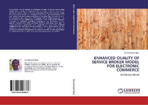 ENHANCED QUALITY OF SERVICE BROKER MODEL FOR  ELECTRONIC COMMERCE: QoS Broker Model