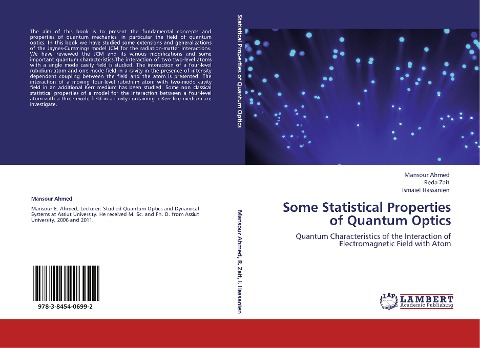 Some Statistical Properties of Quantum Optics: Quantum Characteristics of the Interaction of Electromagnetic Field with Atom