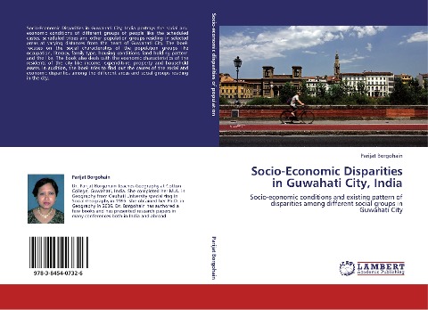 Socio-Economic Disparities in Guwahati City, India: Socio-economic conditions and existing pattern of disparities among different social groups in Guwahati City
