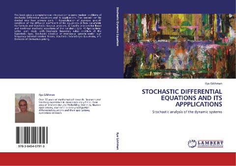 STOCHASTIC DIFFERENTIAL EQUATIONS AND ITS APPPLICATIONS: Stochastic analysis of the dynamic systems
