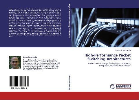High-Performance Packet Switching Architectures: Packet switch design for high-performance, integrated, scalable data centers