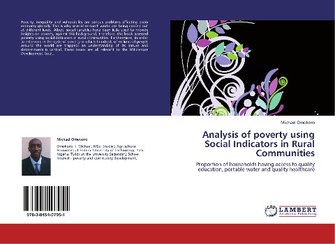 Analysis of poverty using Social Indicators in Rural Communities: Proportion of households having access to quality education, portable water and quality healthcare