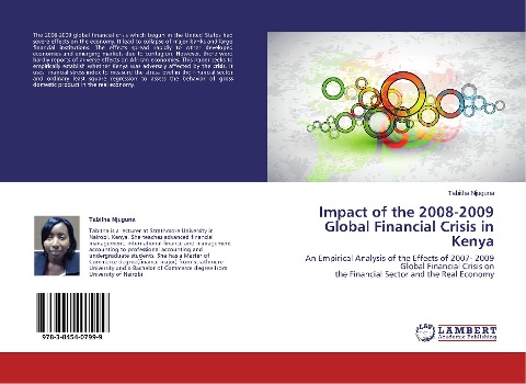 Impact of the 2008-2009 Global Financial Crisis in Kenya: An Empirical Analysis of the Effects of 2007- 2009 Global Financial Crisis on the Financial Sector and the Real Economy