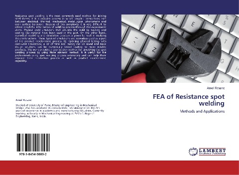 FEA of Resistance spot welding: Methods and Applications
