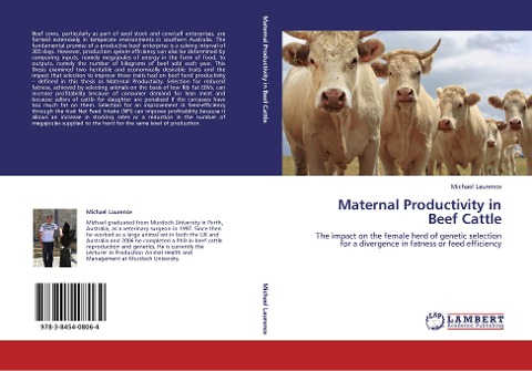 Maternal Productivity in Beef Cattle: The impact on the female herd of genetic selection for a divergence in fatness or feed efficiency