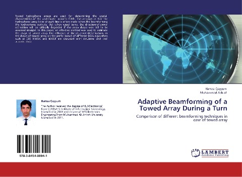 Adaptive Beamforming of a Towed Array During a Turn: Comparison of different beamforming techniques in case of towed array