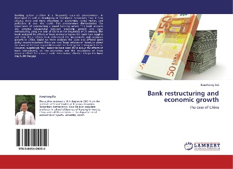 Bank restructuring and economic growth: The  case of China