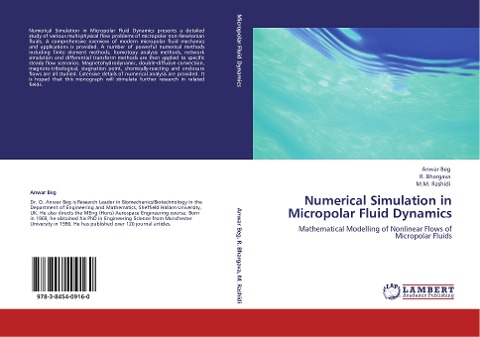 Numerical Simulation in Micropolar Fluid Dynamics: Mathematical Modelling of Nonlinear Flows of Micropolar Fluids