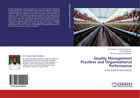 Quality Management Practices and Organisational Performance: in the Indian Textile Industry