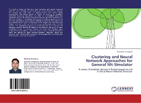 Clustering and Neural Network Approaches for General NN-Simulator: K-means, K-mediods, Recurrent Backpropagation,and Artificial Neural Network Simulator