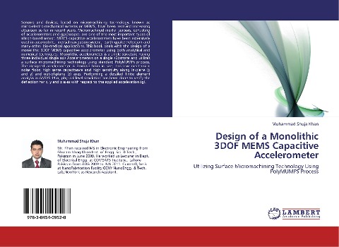 Design of a Monolithic 3DOF MEMS Capacitive Accelerometer: Utilizing Surface Micromachining Technology Using PolyMUMPS Process