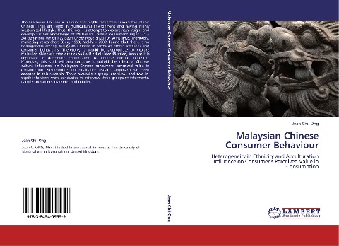 Malaysian Chinese Consumer Behaviour: Heterogeneity in Ethnicity and Acculturation Influence on Consumers Perceived Value in Consumption