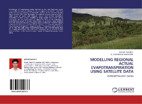 MODELLING REGIONAL ACTUAL EVAPOTRANSPIRATION USING SATELLITE DATA: OVER NETRAVATHI BASIN