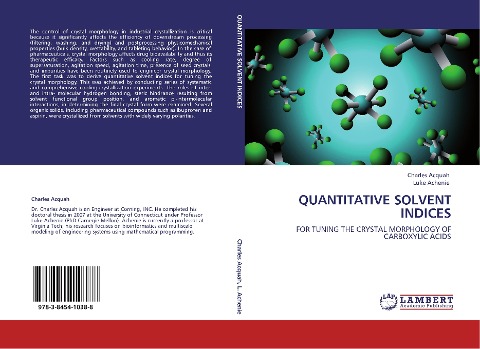 QUANTITATIVE SOLVENT INDICES: FOR TUNING THE CRYSTAL MORPHOLOGY OF CARBOXYLIC ACIDS