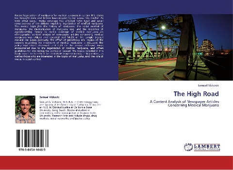 The High Road: A Content Analysis of Newspaper Articles Concerning Medical Marijuana