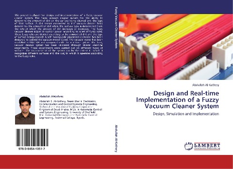 Design and Real-time Implementation of a Fuzzy Vacuum Cleaner System: Design, Simulation and Implementation