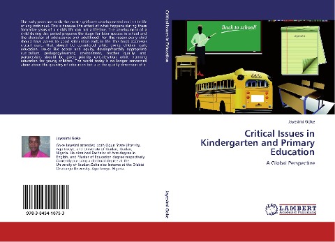 Critical Issues in Kindergarten and Primary Education: A Global Perspective