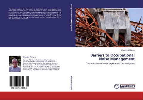 Barriers to Occupational Noise Management: The reduction of noise exposure in the workplace