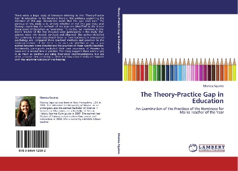 The Theory-Practice Gap in Education: An Examination of the Practices of the Nominees for Maine Teacher of the Year