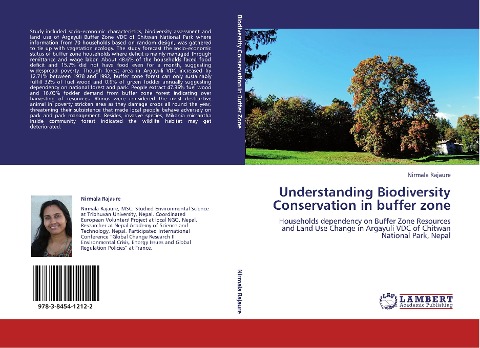Understanding Biodiversity Conservation in buffer zone: Households dependency on Buffer Zone Resources and Land Use Change in Argayuli VDC of Chitwan National Park, Nepal