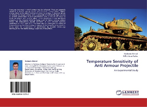 Temperature Sensitivity of Anti Armour Projectile: An Experimental Study