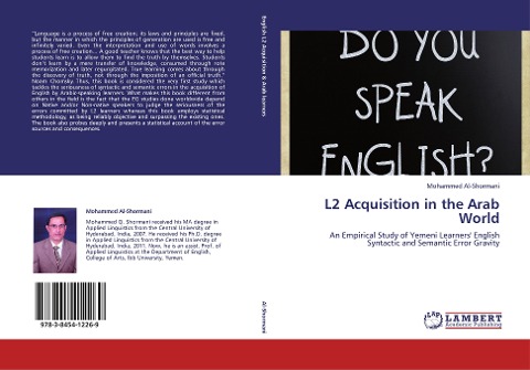 L2 Acquisition in the Arab World: An Empirical Study of Yemeni Learners English Syntactic and Semantic Error Gravity