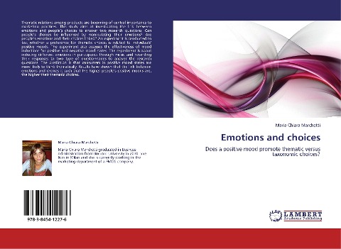Emotions and choices: Does a positive mood promote thematic versus taxonomic choices?