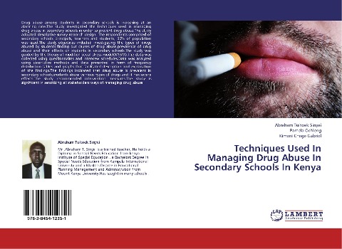 Techniques Used In Managing Drug Abuse In Secondary Schools In Kenya