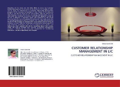 CUSTOMER RELATIONSHIP MANAGEMENT IN LIC: CUSTOMER RELATIONSHIP MANAGEMENT IN LIC